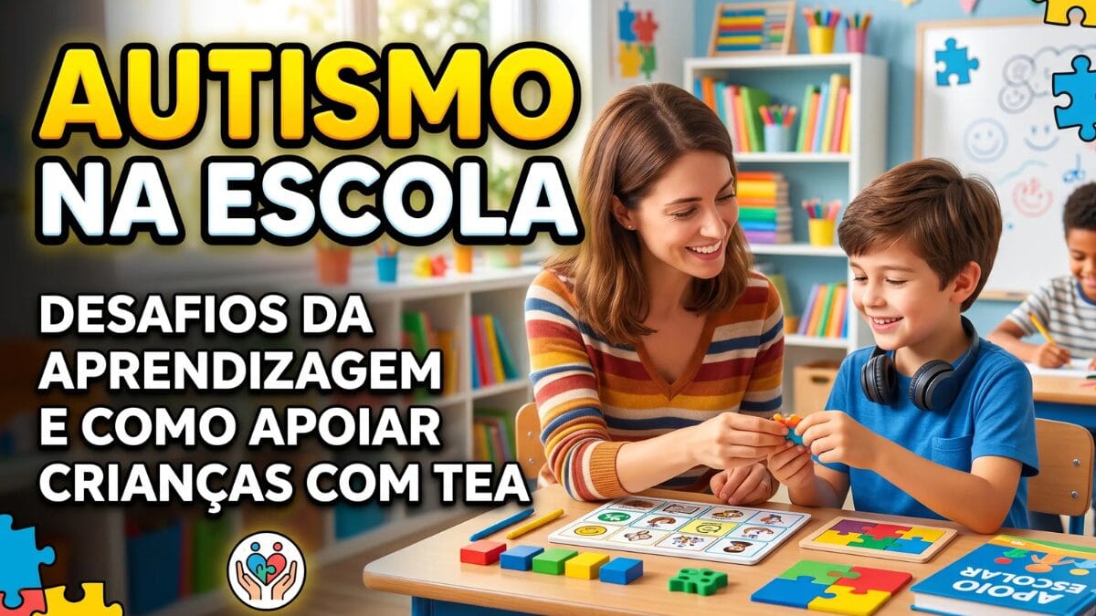 Autismo na escola desafios da aprendizagem e como apoiar crianças com TEA