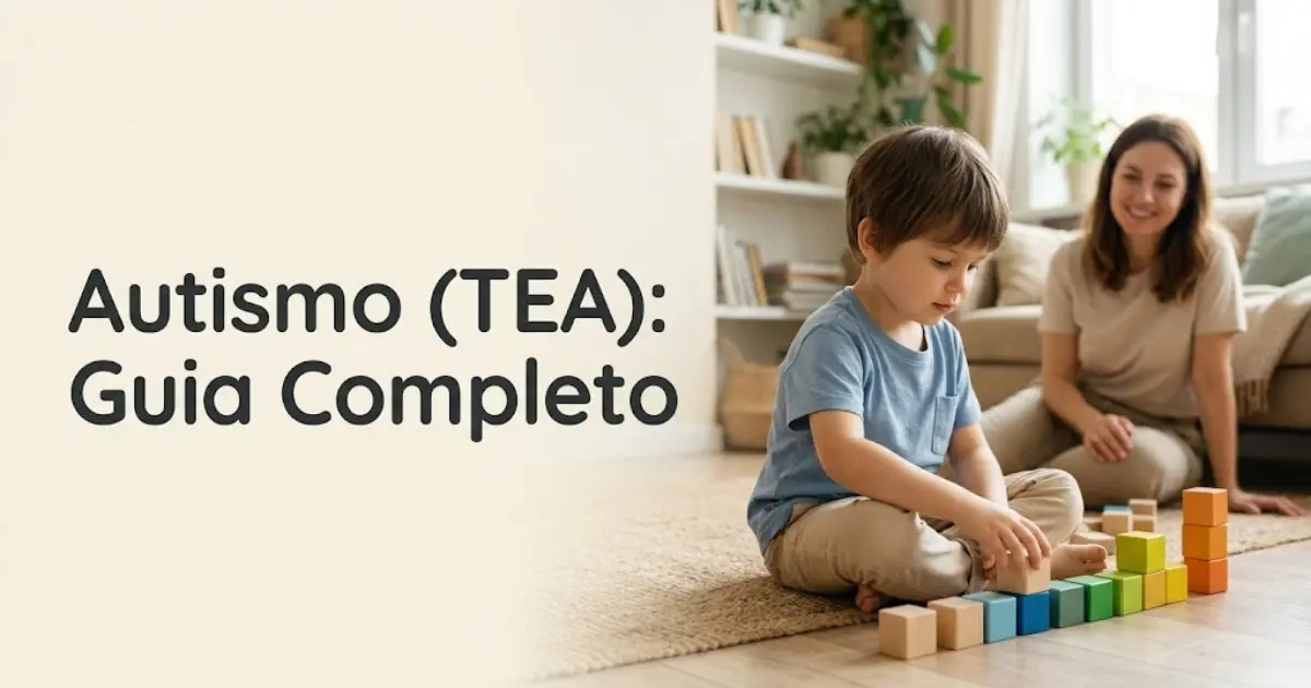 Autismo (TEA): guia completo sobre o Transtorno do Espectro Autista 8 Autismo (TEA) guia completo sobre o Transtorno do Espectro Autista